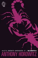 Scorpia (Alex Rider 5) by Anthony Horowitz book cover