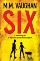 Six by M. M. Vaughan book cover