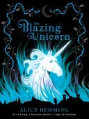 Blazing Unicorn by Alice Hemming book cover