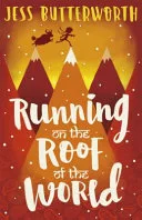 Running on the Roof of the World [Jun 01, 2017] Butterworth, Jess by Jess Butterworth book cover