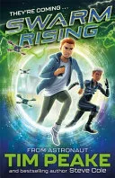 Swarm Rising by Tim Peake, Steve Cole book cover