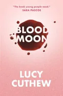 Blood Moon by Lucy Cuthew book cover