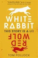 White Rabbit Red Wolf by POLLOCK  TOM book cover