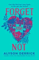 Forget Me Not by Alyson Derrick book cover