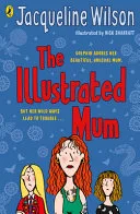 The Illustrated Mum by Jacqueline Wilson book cover