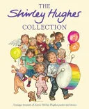 The Shirley Hughes Collection by Ted Hughes book cover