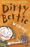 Dirty Bertie by Alan MacDonald book cover