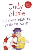 Otherwise Known As Sheila the Great by Judy Blume book cover