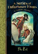 A SERIES OF UNFORTUNATE EVENTS: BOOK THE THIRTEENTH by Lemony Snicket, Brett Helquist, Michael Kupperman book cover