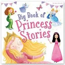 Big Book of Princess Stories by Miles Kelly book cover