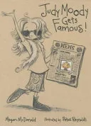 Judy Moody Gets Famous by Megan McDonald book cover