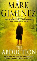 The abduction by Mark Gimenez book cover