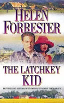The latchkey kid by Helen Forrester book cover