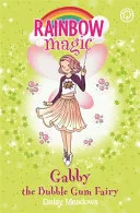 Gabby the bubble gum fairy by Daisy Meadows book cover