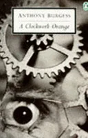 A Clockwork Orange by Anthony Burgess book cover