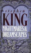 Nightmares and Dreamscapes by Stephen King book cover