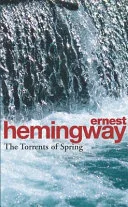 The torrents of spring by Ernest Hemingway book cover