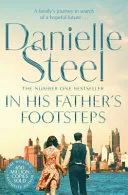 In His Father's Footsteps by Danielle Steel, Dan John Miller, Matuca Fernández de Villavicencio book cover