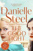 The Good Fight by Danielle Steel book cover