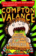 Compton Valance: The Most Powerful Boy in the Universe by Matt Brown book cover