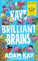 Kay's Brilliant Brains by Adam Kay, Henry Paker book cover