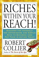 Riches within your reach! by Robert Collier book cover