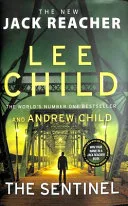 The sentinel by Lee Child, Andrew Grant book cover