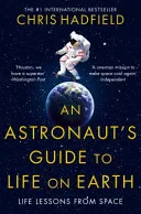An Astronaut's Guide to Life on Earth by Chris Hadfield book cover