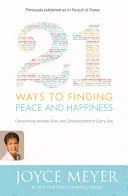 21 Ways to Finding Peace and Happiness by Joyce Meyer book cover