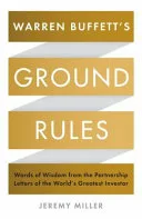 Warren Buffett's Ground Rules by Jeremy Miller book cover