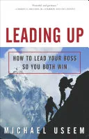 Leading Up by Michael Useem book cover