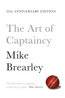 Art of Captaincy by Mike Brearley book cover