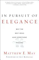 In pursuit of elegance by Matthew E. May book cover