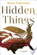 Hidden things by Doyce Testerman book cover