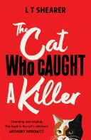 Cat Who Caught a Killer by L. T. Shearer book cover
