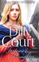 Fortune's Daughter by Dilly Court book cover