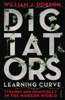 Dictator's Learning Curve by William J. Dobson book cover