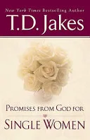 Promises from God for single women by T. D. Jakes book cover