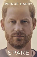 Spare by Prince Harry, Duke of Sussex book cover