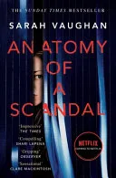 Anatomy of a Scandal by Sarah Vaughan book cover