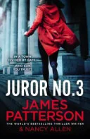 JUROR NO. 3. by James Patterson, Nancy Allen book cover