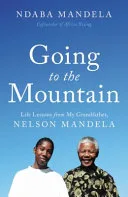 Going to the mountain by Ndaba Mandela book cover