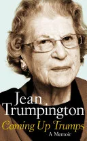 Coming up trumps by Jean Trumpington book cover