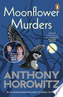 Moonflower Murders by Anthony Horowitz, Lesley Manville, Allan Corduner book cover