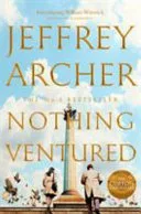 Nothing Ventured by Jeffrey Archer book cover
