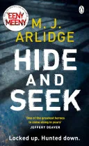 Hide and Seek by M. J. Arlidge book cover