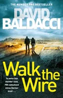 Walk the Wire EXPORT by David Baldacci book cover