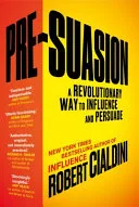 Pre-Suasion by Robert B. Cialdini, John Bedford Lloyd book cover