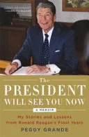 President Will See You Now by Peggy Grande book cover