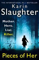 Pieces of Her by Karin Slaughter book cover